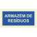 Placa sinalética autocolante Armazém de Resíduos